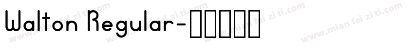 Walton Regular字体转换